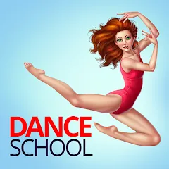 Взломанная Dance School Stories  [МОД Mega Pack] - стабильная версия apk на Андроид