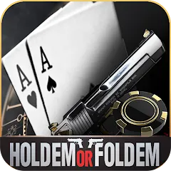 Holdem or Foldem - Texas Poker