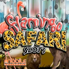 Взлом Flamingo Safari Slots (Фламинго Сафари Слоты)  [МОД Бесконечные монеты] - последняя версия apk на Андроид