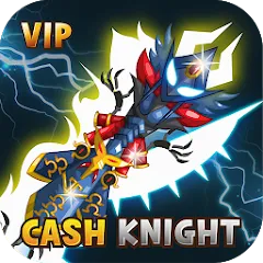 Скачать взлом [VIP] +9 Blessing Cash Knight  [МОД Много монет] - полная версия apk на Андроид