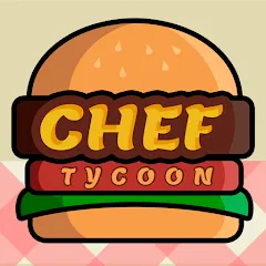 Взлом Chef Tycoon (Шеф Тайкун)  [МОД Menu] - последняя версия apk на Андроид