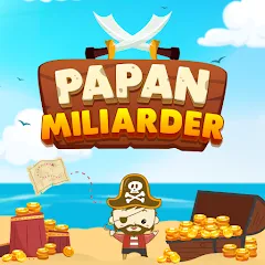 Скачать взлом Papan Miliarder (Папан Миллиардер)  [МОД Много монет] - полная версия apk на Андроид